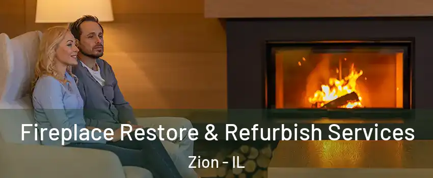  Fireplace Restore & Refurbish Services Zion - IL