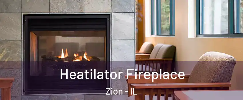  Heatilator Fireplace Zion - IL