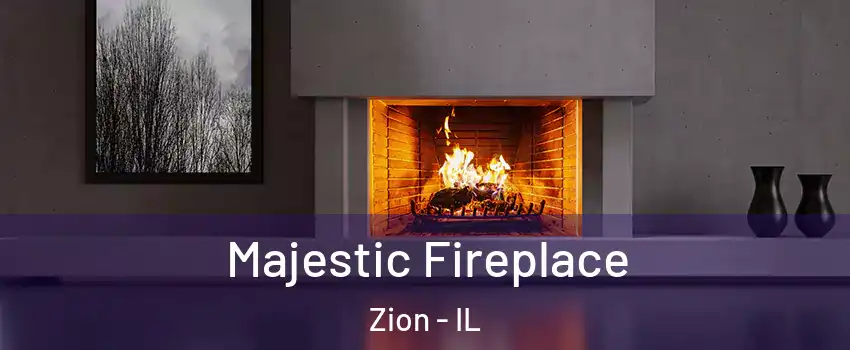  Majestic Fireplace Zion - IL