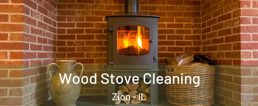  Wood Stove Cleaning Zion - IL
